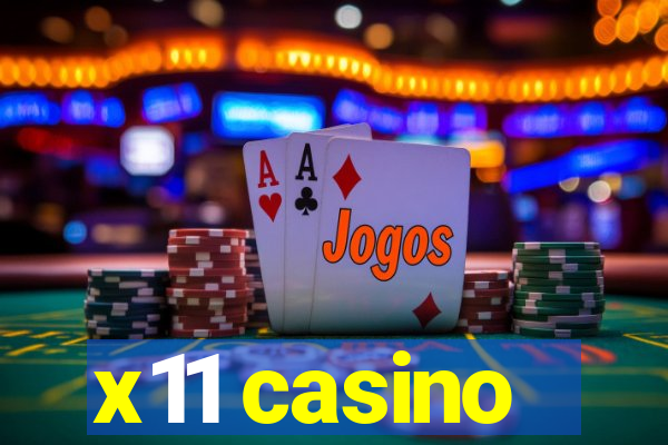 x11 casino